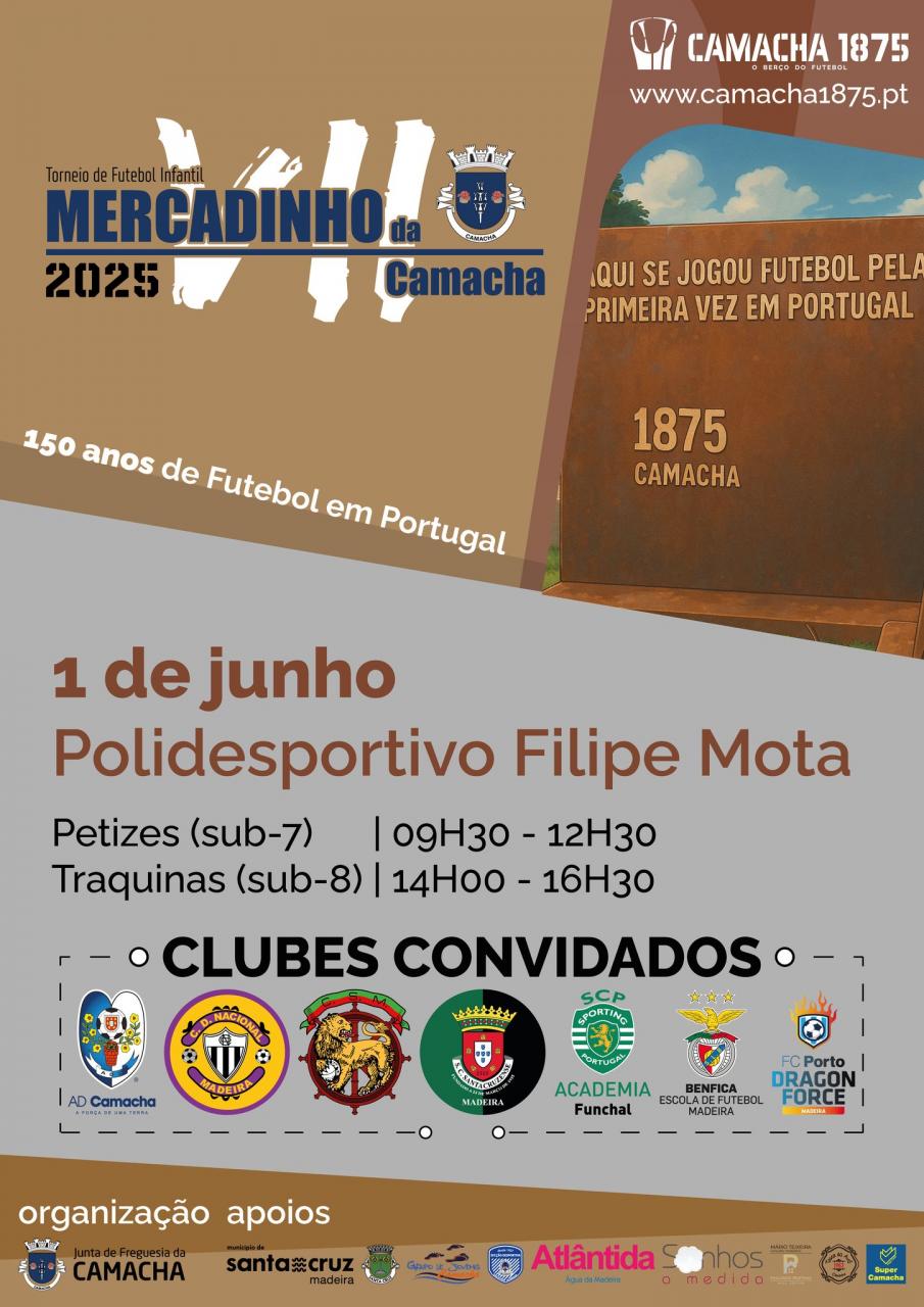 VII Torneio de Futebol Infantil "Mercadinho da Camacha"